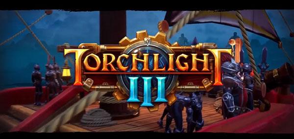 《火炬之光3(Torchlight III)》评测：体验新的冒险  -图1